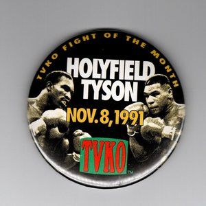 HOLYFIELD TYSON Boxing Pin Back Button Nov. 8, 1991 - Fight That Never Happened